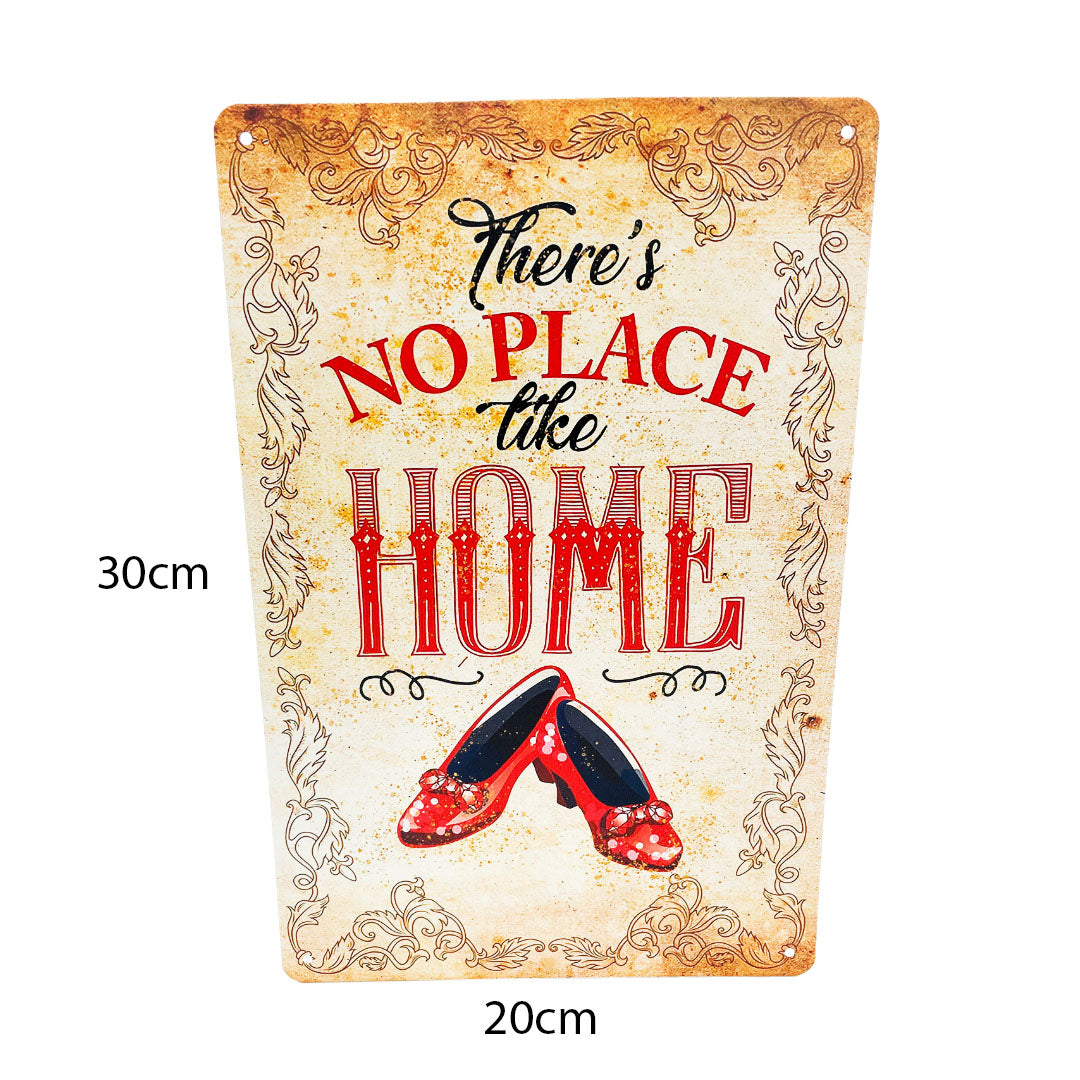 Wizard of Oz "No Place Like Home" Tin Sign